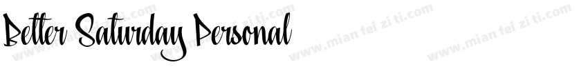 Better Saturday Personal字体转换